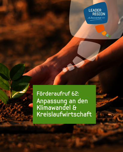 Sujet Fördercall Anpassung an den Klimawandel & Kreislaufwirtschaft Sujet Fördercall Anpassung an den Klimawandel & Kreislaufwirtschaft